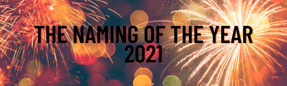 The Naming of the Year 2021